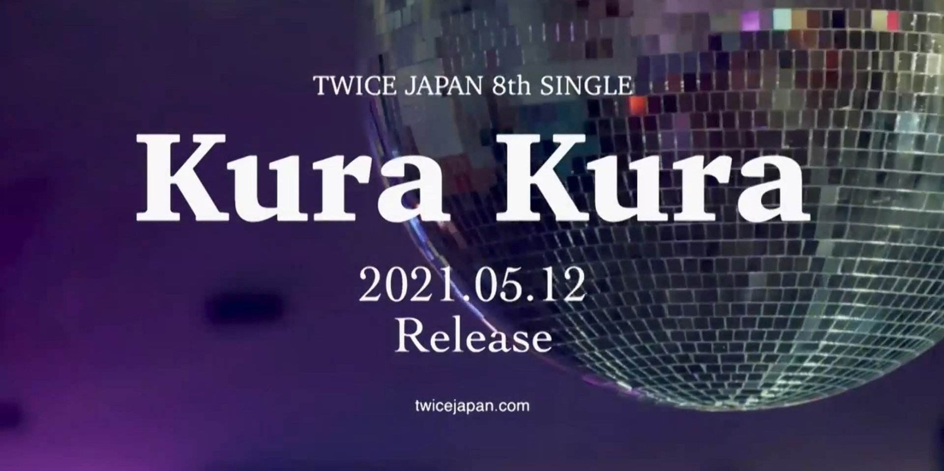 TWICE anuncia su regreso con el sencillo japonés 'Kura Kura'