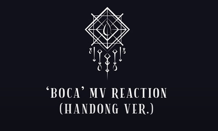 Handong de DreamCatcher reacciona al MV de BOCA