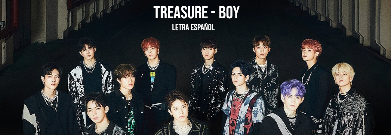 TREASURE - BOY letra en español + letra en coreano