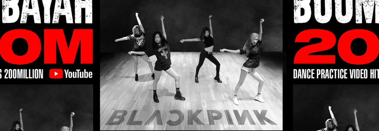 Dance practice de 'Boombayah' de BLACKPINK supera los 200 millones de vistas