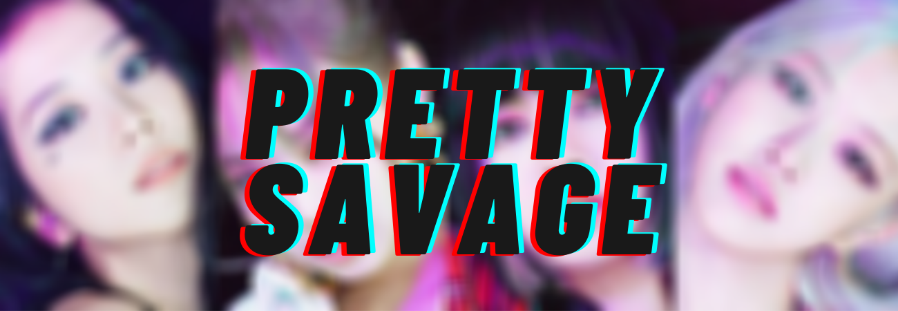 ‘Pretty Savage’ de BLACKPINK letra en español + coreano