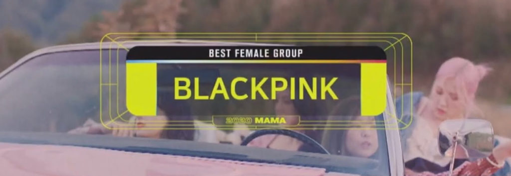 BLACKPINK gana en la categoria Mejor Grupo Femenino en los MAMA 2020
