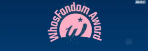 Así puedes votar en los 'WhosFandom Awards'
