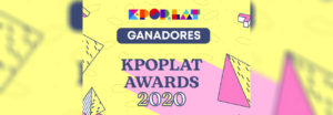 Eles são os vencedores do KPOPLAT AWARDS 2020