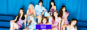 TEST: ¿Qué canción de TWICE va mejor con tu personalidad?