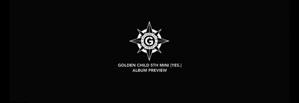 Golden Child da un spoiler sobre como se escuchara el álbum YES