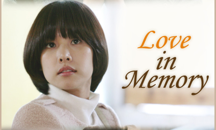 Disfruta de 'Love In Memory' en Doramasmp4