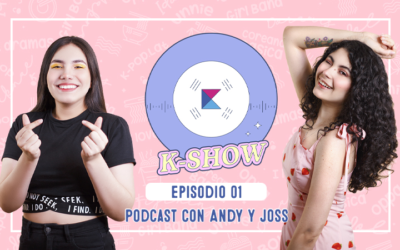 ¡K-Show! El podcast de Kpop que necesitabas escuchar