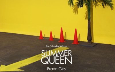 Lista de canciones de Summer Queen de Brave Girls